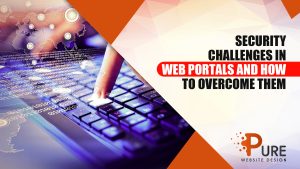 Security Challenges in Web Portals